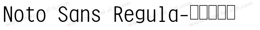 Noto Sans Regula字体转换